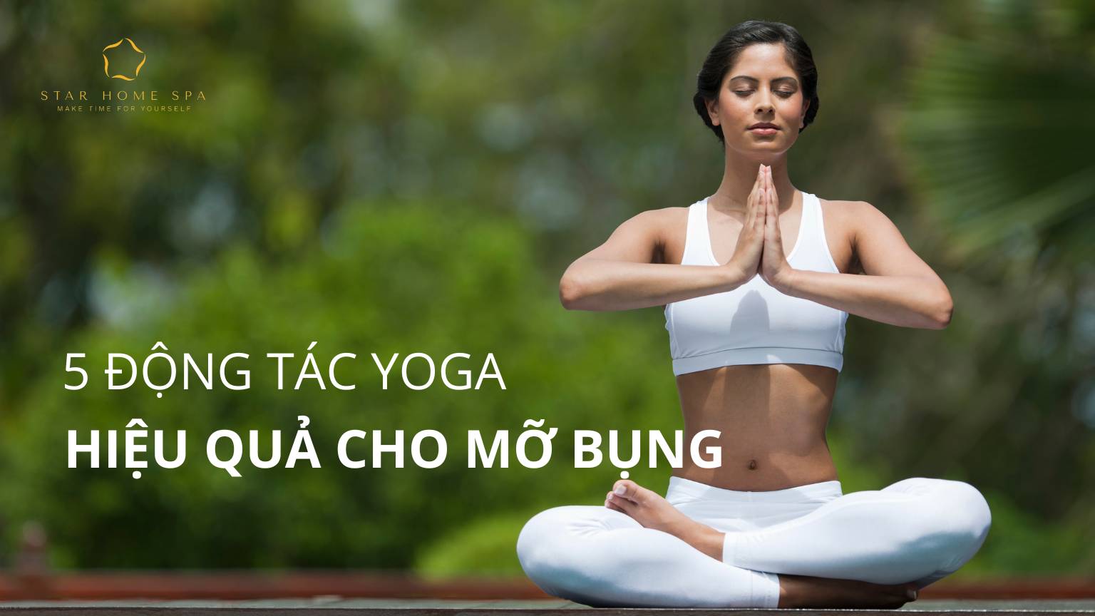 5 động tác Yoga hiệu quả cho mỡ bụng